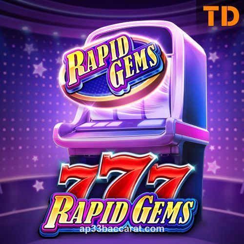 Rapid Gems 777 ap33